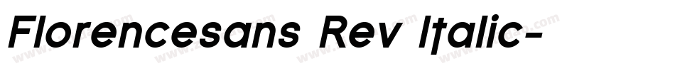 Florencesans Rev Italic字体转换